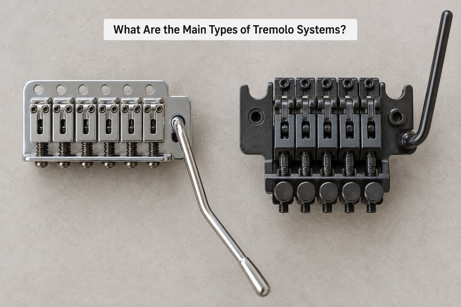 What Are the Main Types of Tremolo Systems?
